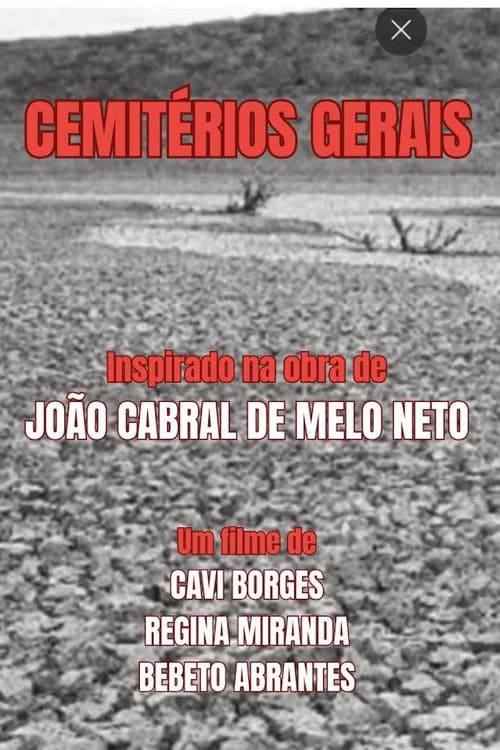 Cemitérios Gerais: Sobre Poemas de João Cabral de Melo Neto poster