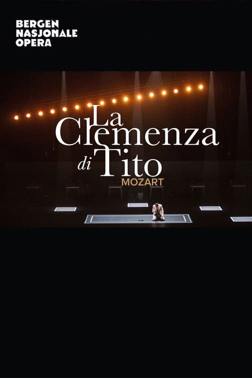 La Clemenza Di Tito - Bergen National Opera poster