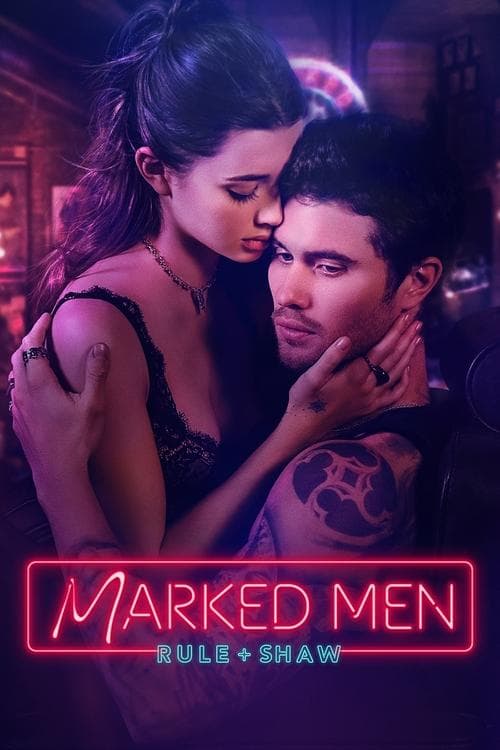 Marked Men: Rule + Shaw poster