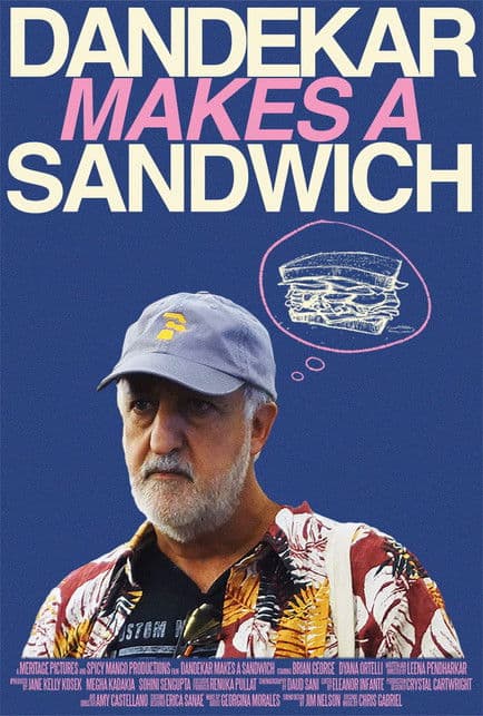 Dandekar Makes a Sandwich poster