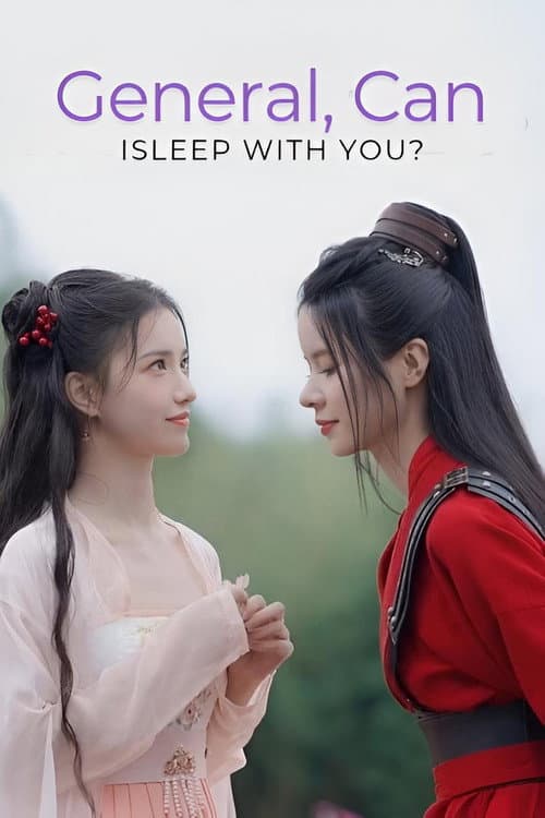 General, Can I Sleep with You? poster