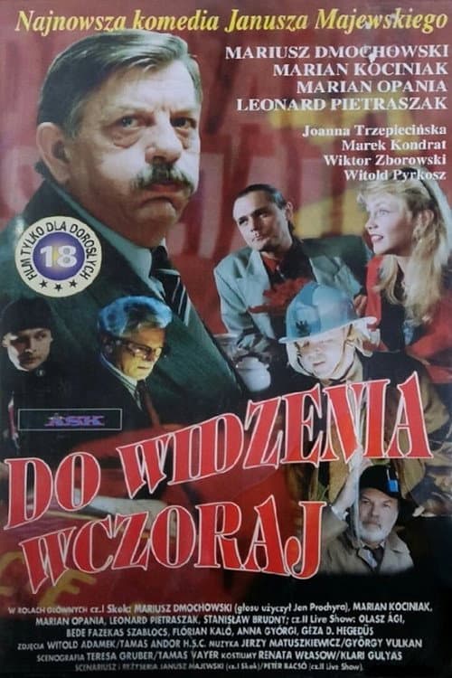 Do Widzenia Wczoraj. Dwie Krótkie Komedie o Zmianie Systemu poster