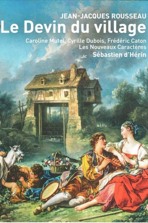 Le Devin du Village poster