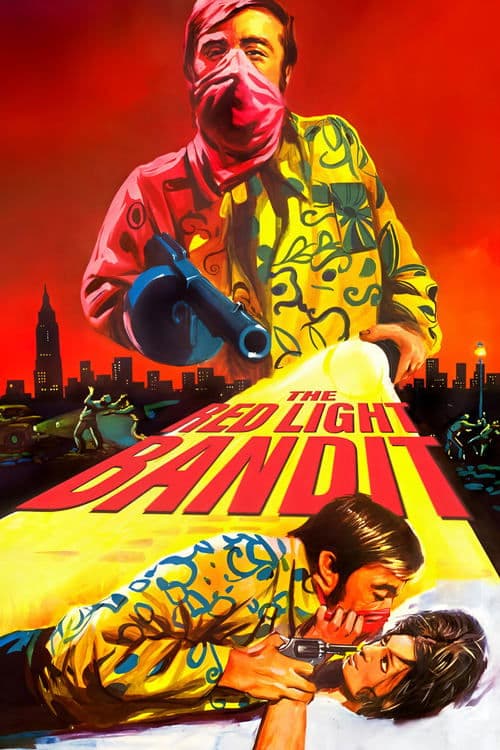 The Red Light Bandit poster