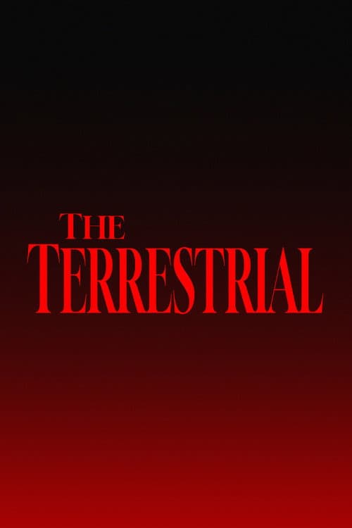 The Terrestrial poster