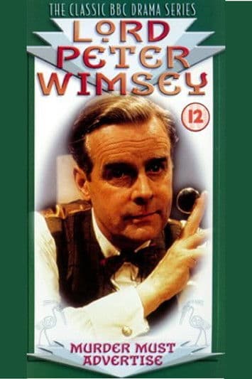 Lord Peter Wimsey Mysteries: Murder Must Advertise poster