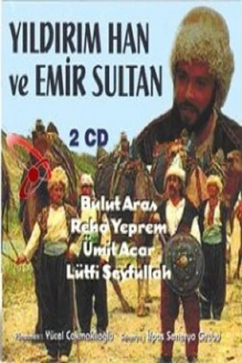Yıldırım Han ve Emir Sultan poster