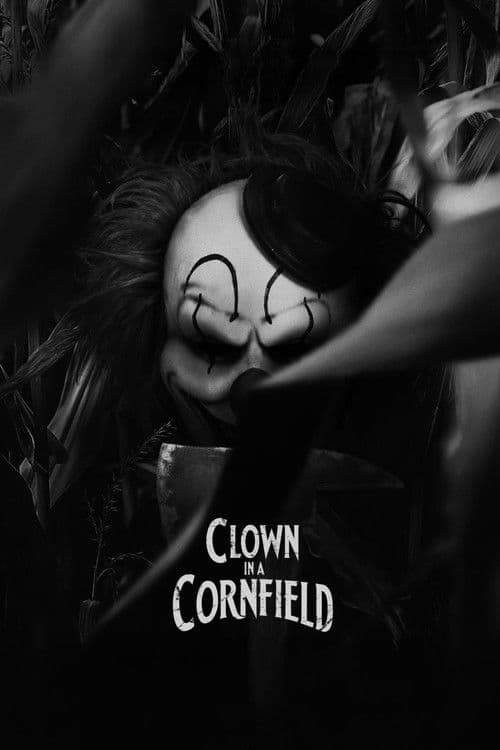 Clown in a Cornfield poster