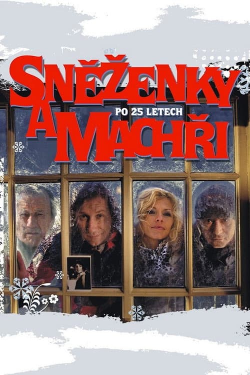Sněženky a machři po 25 letech poster