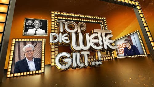 Top, die Wette gilt..! poster