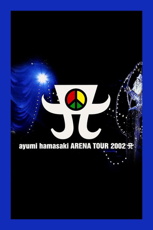 ayumi hamasaki ARENA TOUR 2002 A poster