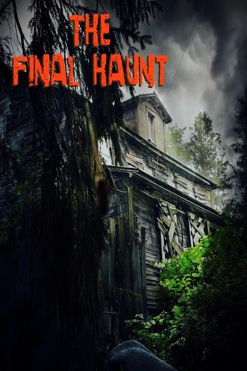 The Final Haunt poster