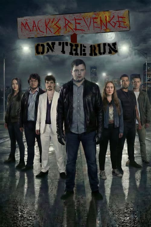 Mack's Revenge: On The Run poster