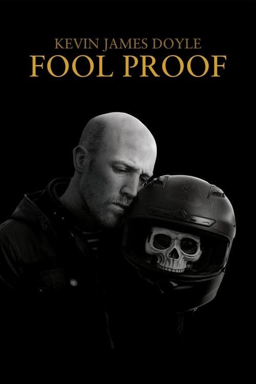 Kevin James Doyle: Fool Proof poster