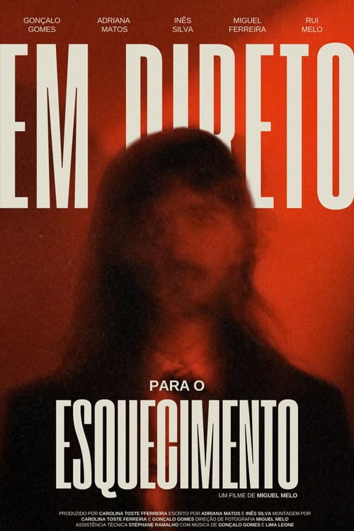 Em Direto Para o Esquecimento poster