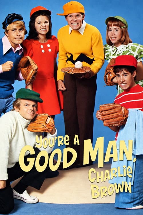 You're a Good Man, Charlie Brown poster