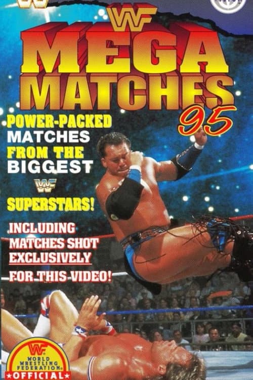 WWE Mega Matches '95 poster