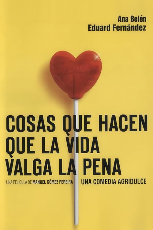 Cosas que hacen que la vida valga la pena poster