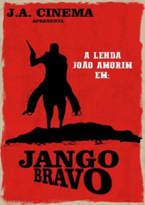Jango Bravo poster