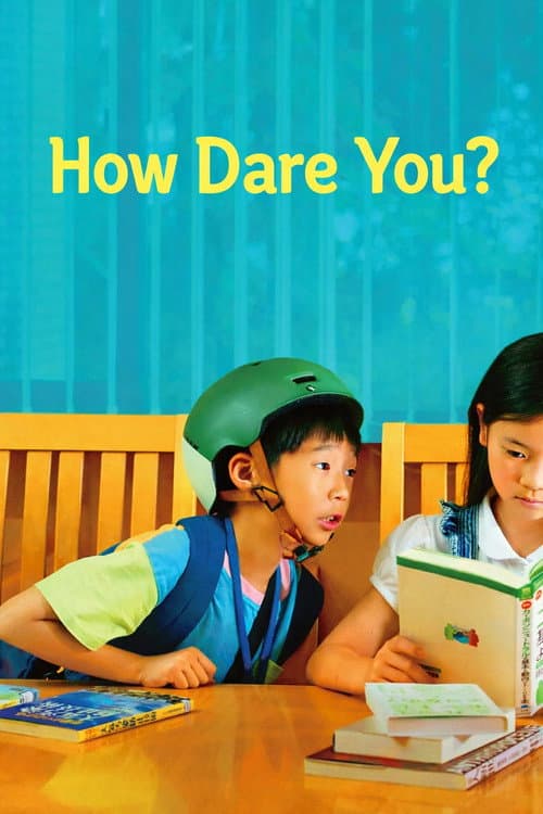 How Dare You? poster