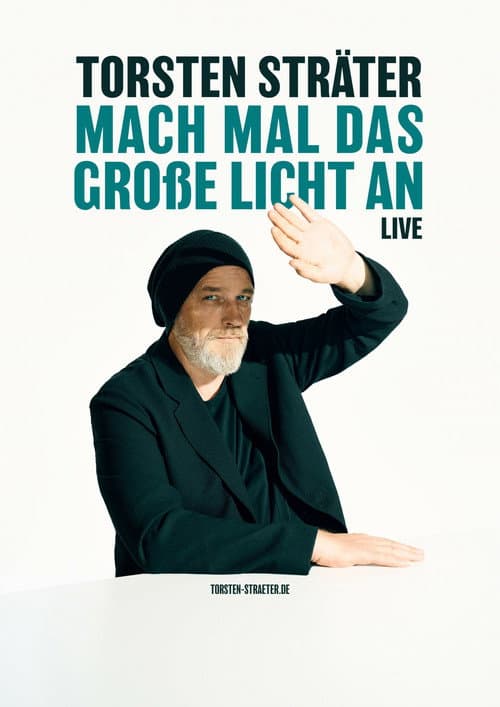 Torsten Sträter: Mach mal das große Licht an poster