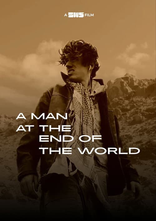 A Man at the End of the World (Silent Film) poster