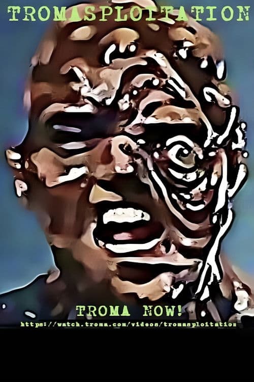 Tromasploitation poster
