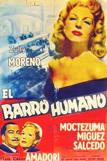El barro humano poster