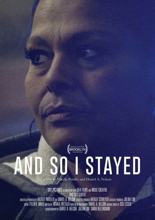 And So I Stayed poster