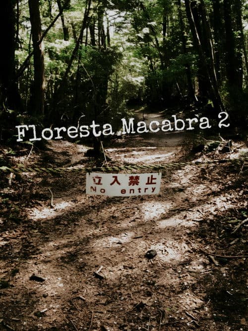 Floresta Macabra 2