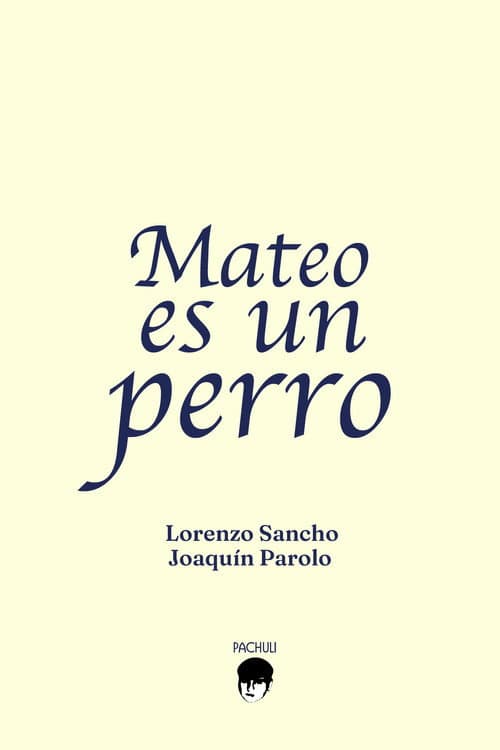 Mateo es un perro poster