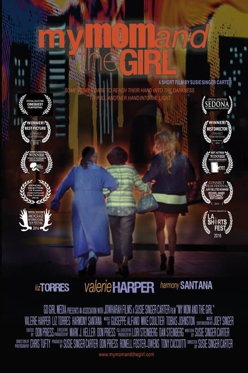 My Mom and the Girl poster