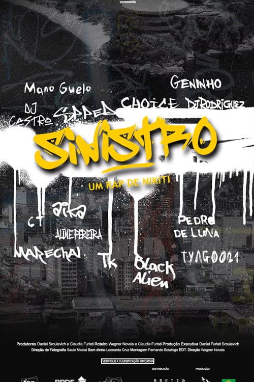Sinistro – Um rap de Nikiti poster