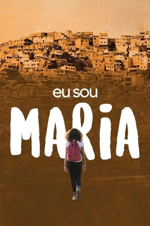 Eu Sou Maria poster