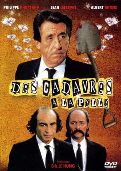 Des cadavres à la pelle poster