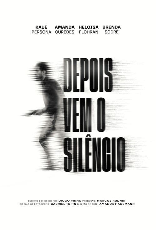 Depois vem o Silêncio poster