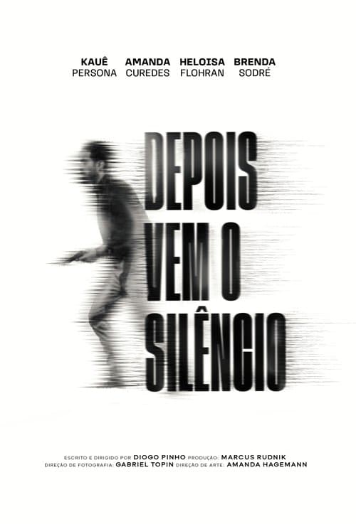 Depois vem o Silêncio poster