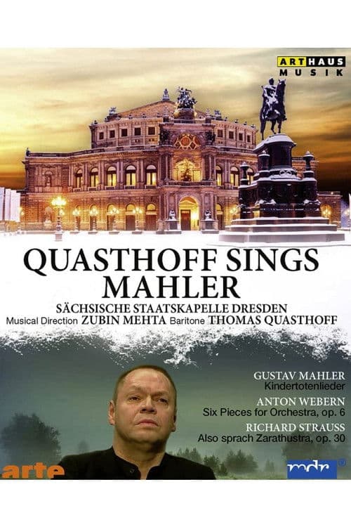 Quasthoff sings Mahler (Staatskapelle Dresden, 2010) poster