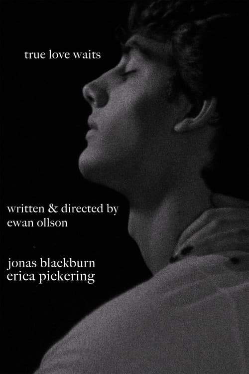 True Love Waits poster