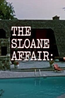 The Sloane Affair: poster