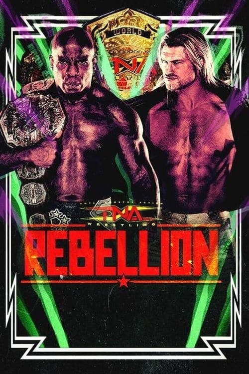 TNA Rebellion 2024 poster
