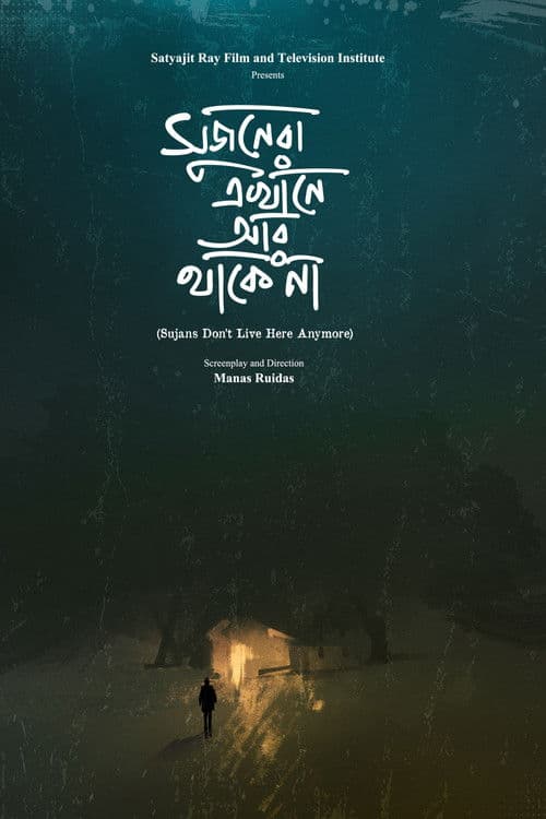 Sujans Don't Live Here Anymore poster