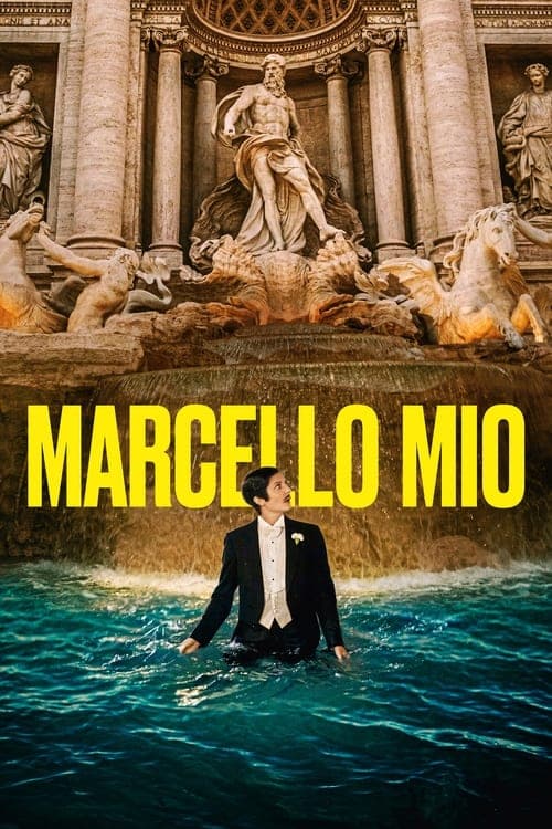 Marcello Mio poster