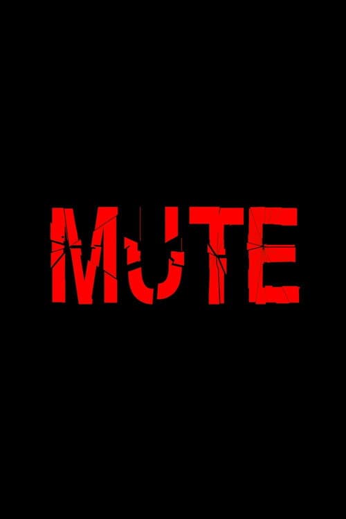 Mute poster