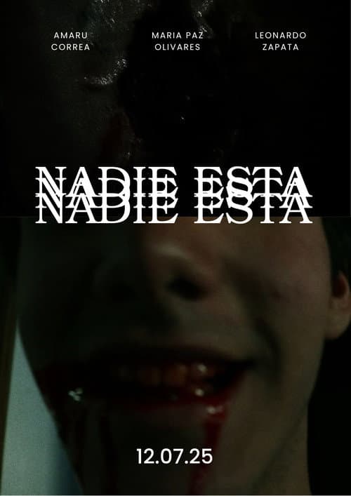 NADIE ESTA poster