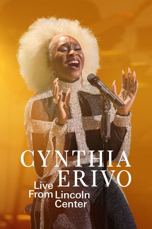 Cynthia Erivo: Live from Lincoln Center poster