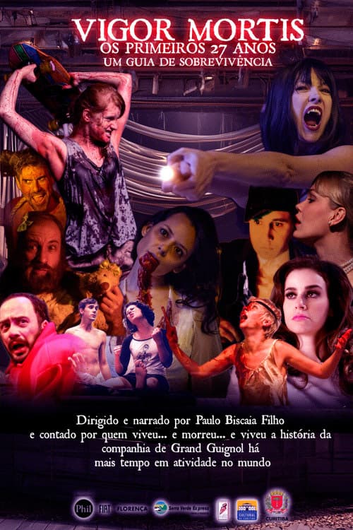 Vigor Mortis - Os primeiros 27 anos. Um Guia de Sobrevivência poster