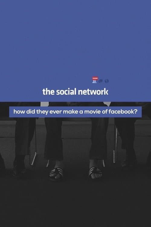 How Did They Ever Make a Movie of Facebook? poster