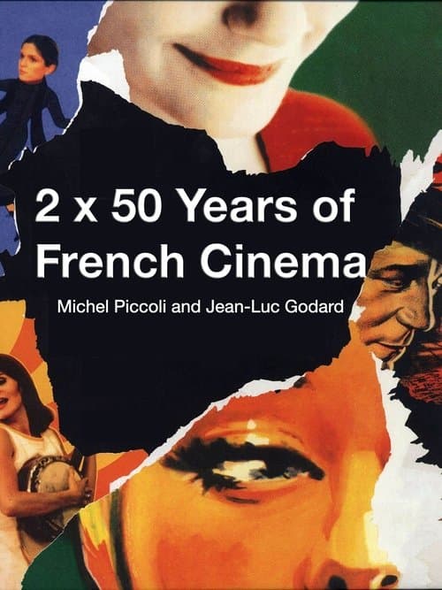 2 x 50 Years of French Cinema poster