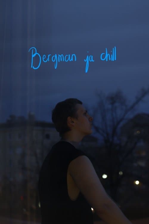 Bergman ja chill poster